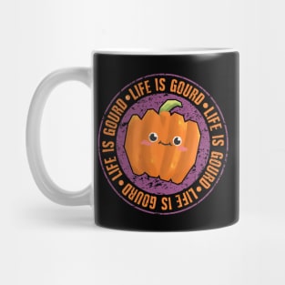 Life Is Gourd - Cute Pumpkin Pun Mug